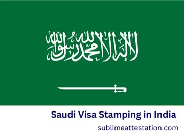 Saudi Arabia VISA Stamping